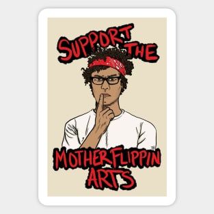 Moss IT Crowd Support the Mother Flippin Arts Sticker